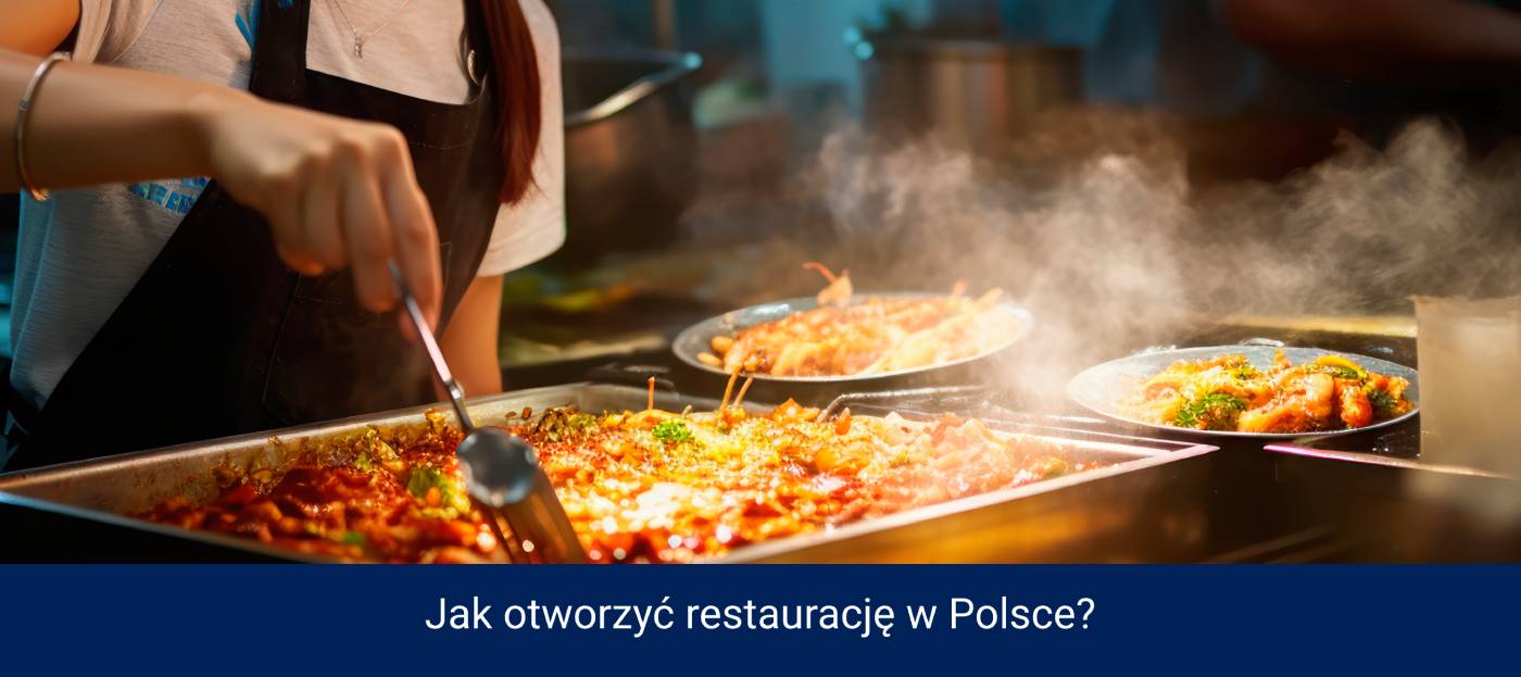 Jak otworzyć restaurację w Polsce